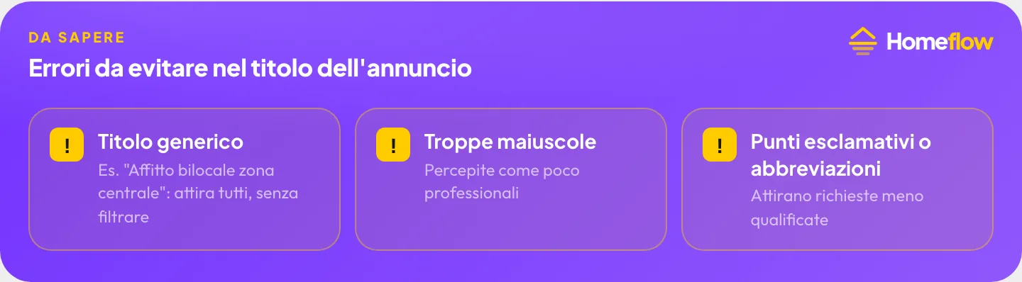 Errori da evitare nel titolo dell’annuncio di affitto: titolo generico, troppe maiuscole o punti esclamativi, abbreviazioni eccessive Errori da evitare nel titolo dell’annuncio di affitto: titolo generico, troppe maiuscole o punti esclamativi, abbreviazioni eccessive